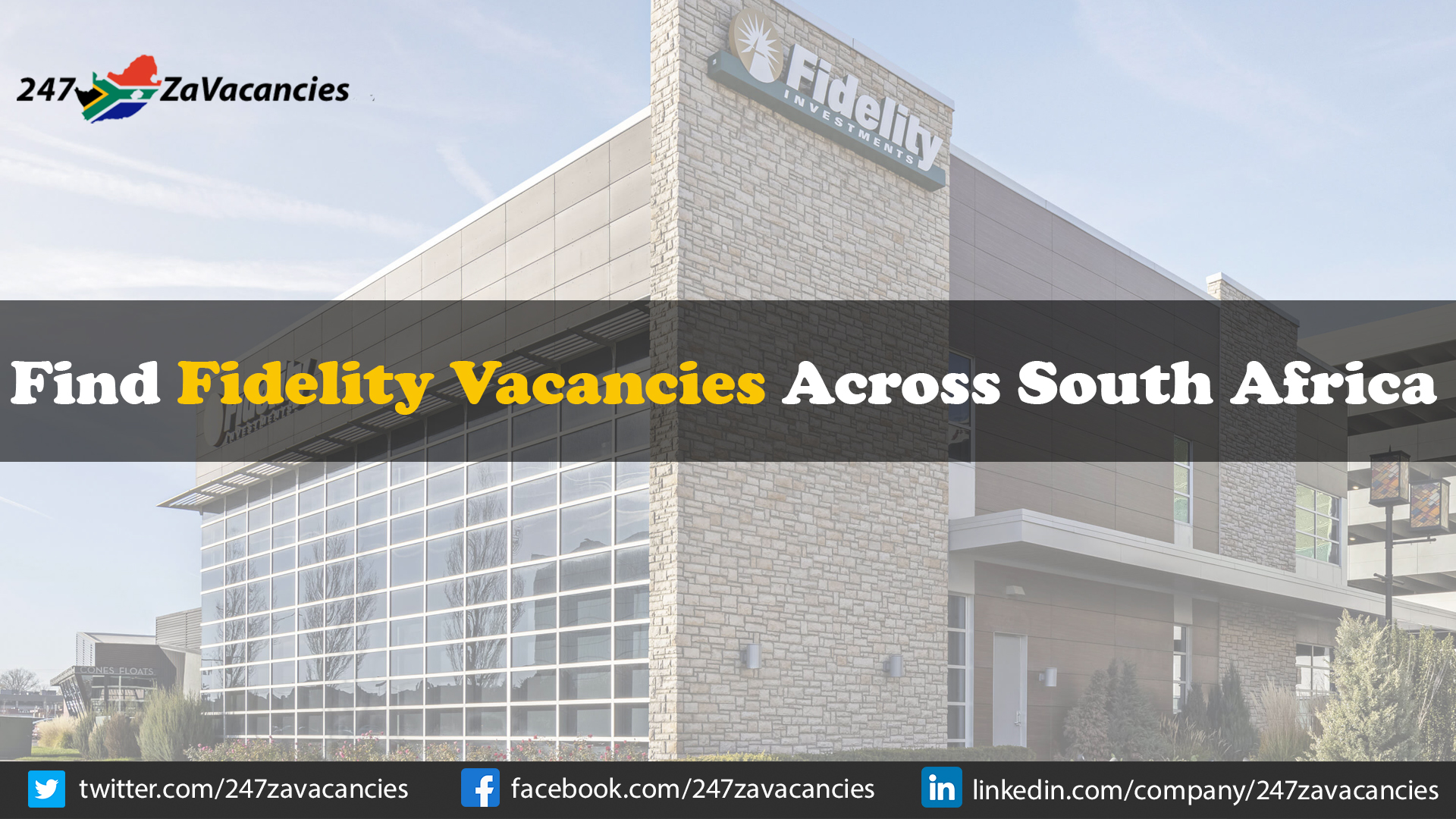 Fidelity Vacancies