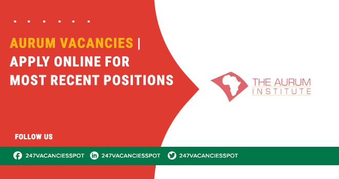 Explore Aurum Institute Vacancies in South Africa’s Healthcare Sector