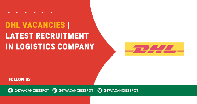 DHL Vacancies in Courier Services and Express Delivery