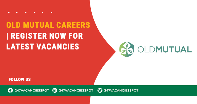 Old Mutual Careers and Current Openings in Financial Services

