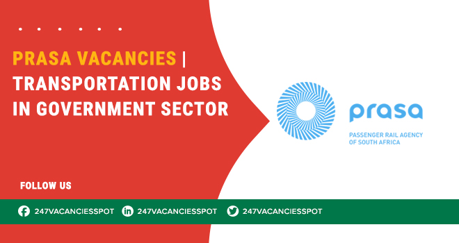 PRASA Vacancies in Safety, Logistics, and Operations Support | Apply Online