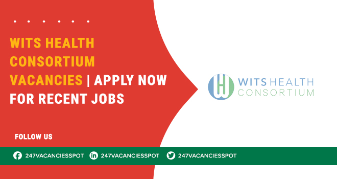 Wits Health Consortium Vacancies | Submit Online Application Form