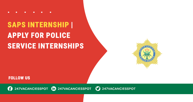 South African Police Service Internships Opportunities for Students and Newly Graduates